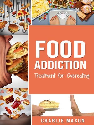 cover image of Food Addiction Treatment for Overeating
